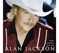 Jackson, Alan - When Somebody Loves You