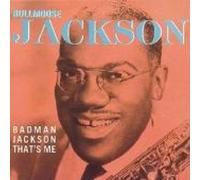 Jackson - Badman Jackson, That S Me [Import]