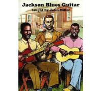 Miller, John - Jackson Blues Guitar Instruction [Import]