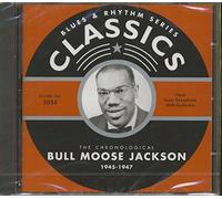 Jackson, Bull Moose - Classics 1945-1947 [Import]