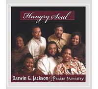 Jackson, Darwin G / Praise Ministry - Hungry Soul