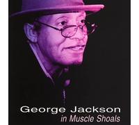 Jackson, George - In Muscle Shoals