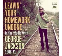 George Jackson – Leavin' Your Homework – Import