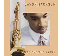 Jackson,Javon - for One Who Knows [Import]