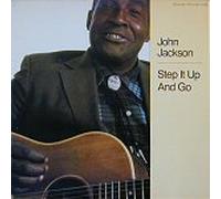 Jackson, John - Step It Up & Go [Vinyl LP]