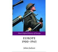 Jackson- Julian Europe 1900-1945 Book NEUF