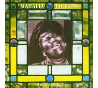 Jackson, Mahalia - Amazing Grace