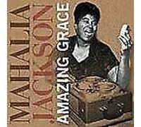 Jackson, Mahalia - Amazing Grace