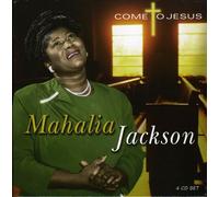 Jackson, Mahalia - Come to Jesus