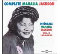 Jackson, Mahalia - Complete M. Jackson Vol.3 (1950-1952)