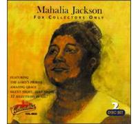 Jackson, Mahalia - For Collectors Only