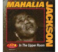 Jackson, Mahalia - in The Upper Room
