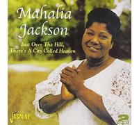 Jackson, Mahalia - Just Over The Hill, There [Import]