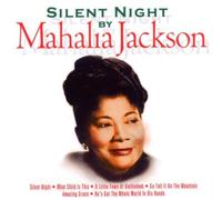 Jackson, Mahalia - Silent Night [Import]