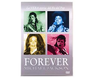 Jackson Michael - Forever - La vera storia del re