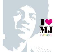 Jackson, Michael - I Love MJ Forever [Import]