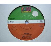 Jackson, Mick - Jackson, Mick Weekend 7" Atlantic K11224 EX 1978 there is handwritten number on label and 2mm drill hole in label rim
