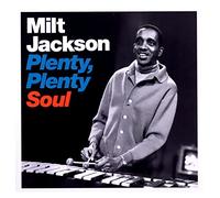 Milt Jackson – Plenty, Plenty Soul – CD