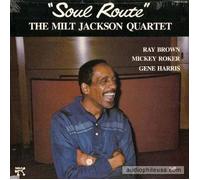 Jackson, Milt Quartet - Soul Route