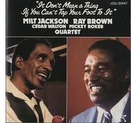 Jackson Milt, Ray Brown - It Don T Mean a Thing If