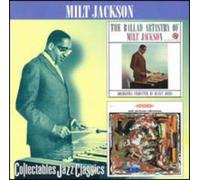 Jackson, Milt - The Ballad Artistry Of Milt Jackson/Vibrations