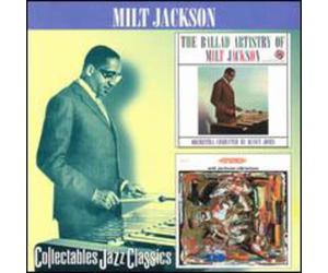Jackson, Milt - The Ballad Artistry Of Milt Jackson/Vibrations