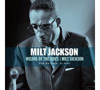 Jackson Milt - Wizard of the Vibes, Milt Jackson