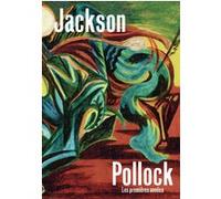 Collectif – Jackson Pollock : Les premières années (1934-1947) – Relié – Flammarion
