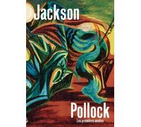 Jackson Pollock: Les premières années