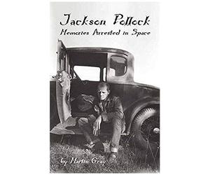 Jackson Pollock: Memories Arrested In Space