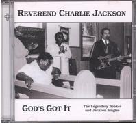 Jackson, Reverend Charlie - God's Got It : The Legendary Brooker & Jackson Singles