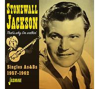 Stonewall Jackson – That's Why I'm Walkin' – CD import (Singles As & Bs, 1957–1962, UK)