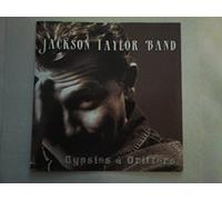 Jackson Taylor Band - Gypsies & Drifters