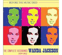 Jackson, Wanda - Before the Music Died