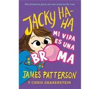 Jacky Ha-Ha 2 Patterson, James (Auteur)