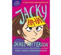 Jacky Ha-Ha - [Livre en VO] James Patterson, Chris Grabenstein, Kerascoet (Auteur)