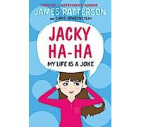 Jacky Ha-Ha : Ma vie est une blague