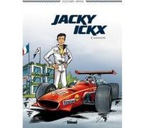 Jacky Ickx - Tome 01 Vincent Dugomier (Auteur), Jean-Marc Krings (Dessinateur)