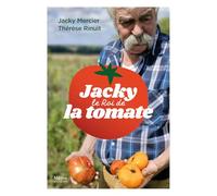 Jacky le roi de la tomate