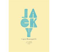 Jacky - Virginie Beauregard D. - L'oie De Cravan Eds - broché - Poésie