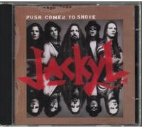 JACKYL - Push Comes to Shove
