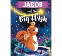 Jacob And The Big Wish