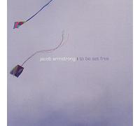 Jacob Armstrong - to Be Set Free