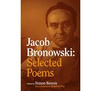 Jacob Bronowski: Selected Poems