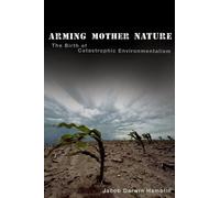 Jacob Darwin Hamblin Arming Mother Nature (Poche)