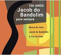Jacob Do Bandolim: Para Sempre 100 Anos/Various [Import]