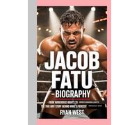 Jacob Fatu -Biography: From Warehouse Nights to WrestleMania Lights-The True Grit Story Behind WWE’s Fiercest Breakout Star