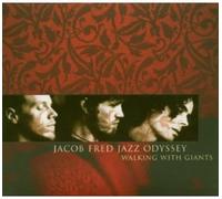 Jacob Fred Jazz Odyssey – Walking With Giants – CD