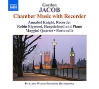 Gordon Jacob – Musique de chambre avec flûte à bec – CD – NAXOS