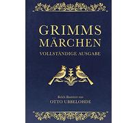 Jacob Grimm Wil Grimms Märchen - vollständig und illustriert.: Cabra-Led (Relié)